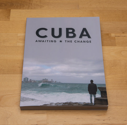 Cuba - Awaiting the Change (Small Edition)